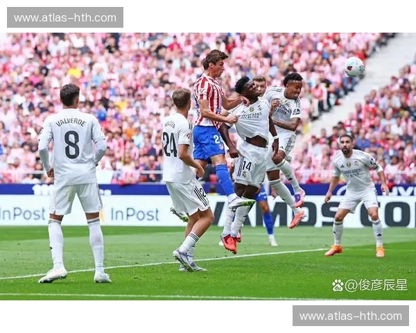 伯纳乌的战火，马德里德比的史诗：皇马与马竞的恩怨情仇